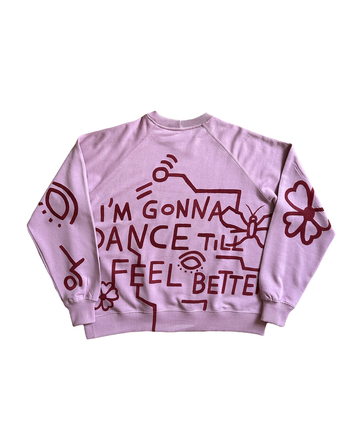 "Dance till I feel better" Sweatshirt