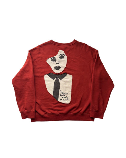 "Don’t leave me" Sweatshirt